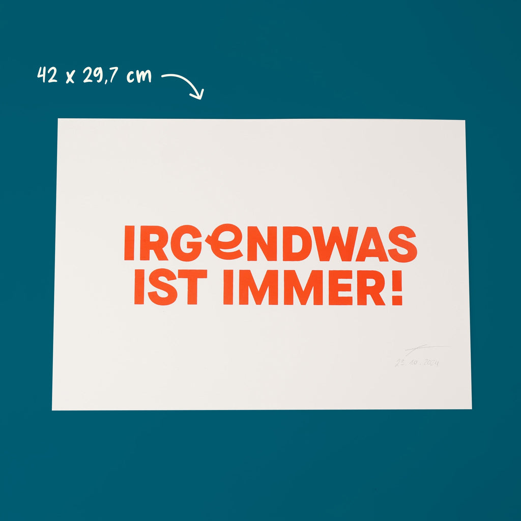 IRGENDWAS Typo-Poster im Siebdruck DIN A3 limitiert – Fisch & Farbe
