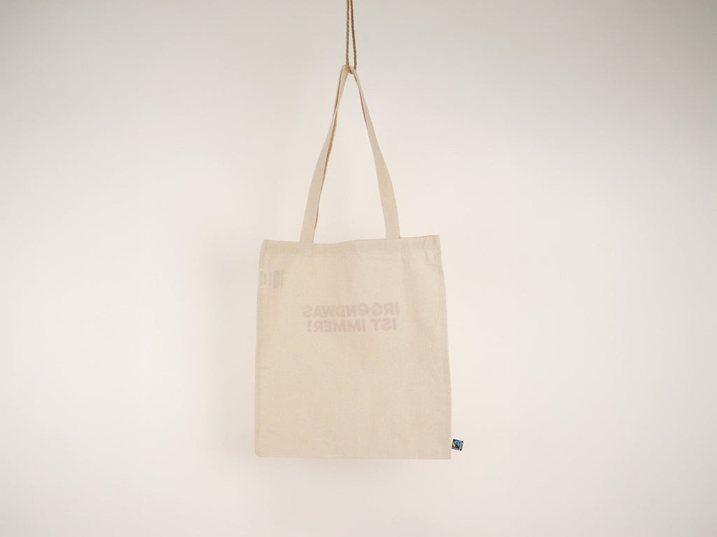 Tote Bag „IRGENDWAS IST IMMER!“ · Siebdruck · Fairtrade · limitiert - Fisch & Farbe